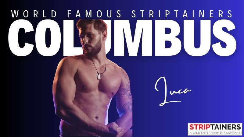 male strippers Columbus